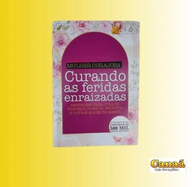 Curando as feridas enraizadas (mulher corajosa floral), cada